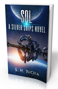 Sol, a Silver Ships novel